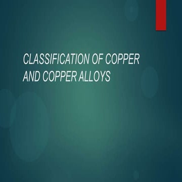 Classification of copper and copper alloys