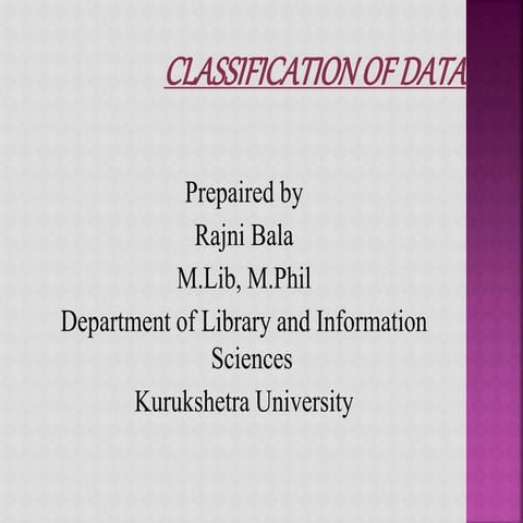 Classification of data
