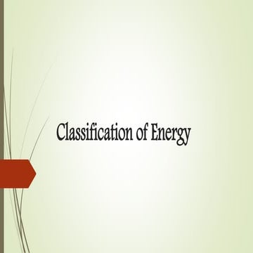 Classification of energy | PPTX