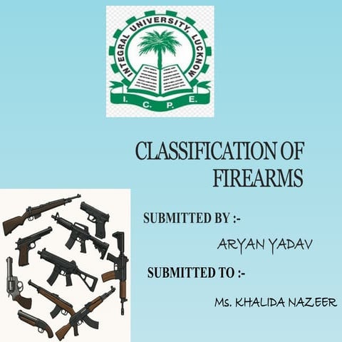 Classification of firearms | PPTX