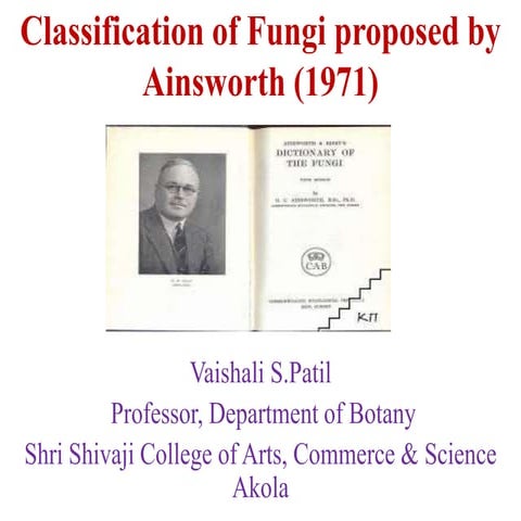 Classification of fungi proposed by Ainsworth (1971)