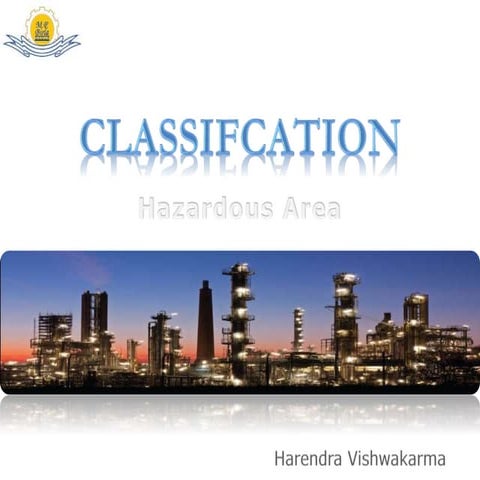 Classification of hazardous area   for lighting
