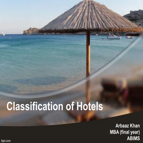 Classification of hotels  
