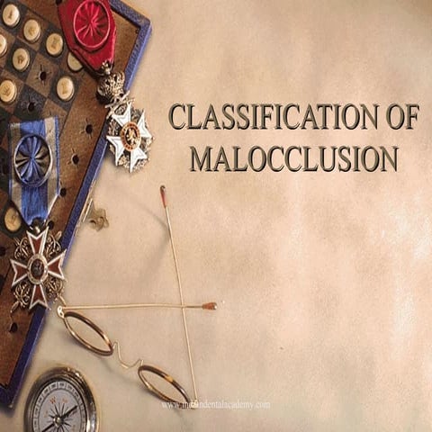Classification of malocclusion1 