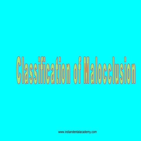 Classification of malocclusion (4)