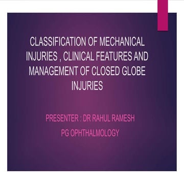 OCULAR TRAUMA - Classification of mechanical injuries, clinical features and ...
