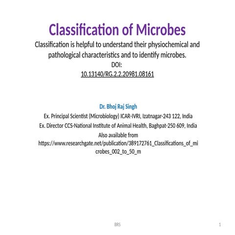 Classification of Microbes: Purposes and Uses