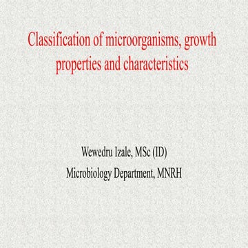 Classification of Microorganisms 2019.pptx