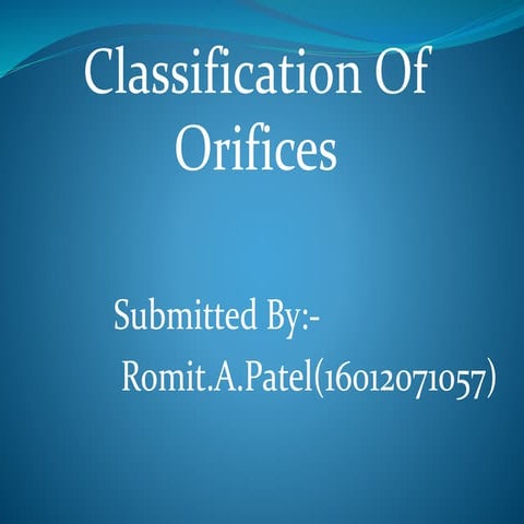 Classification of orifices