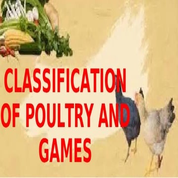 Learn about Classification of Poultry and Games.pptx