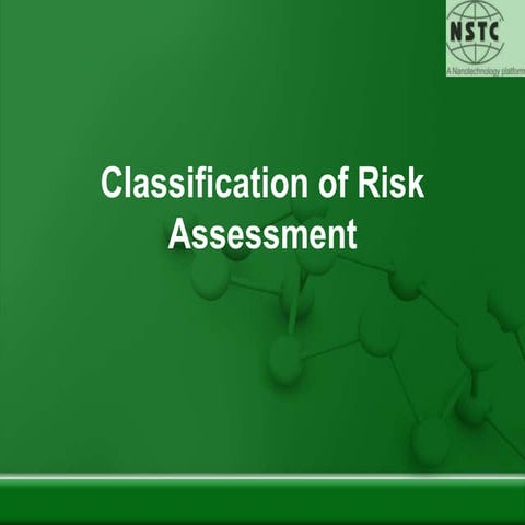 Classification of risk assessment