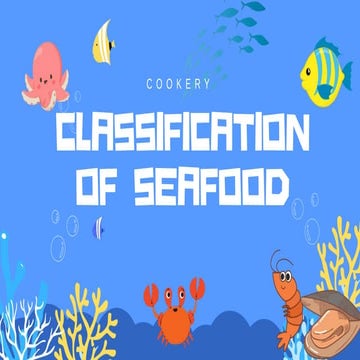 cookery 10-Classification of seafood.pptx