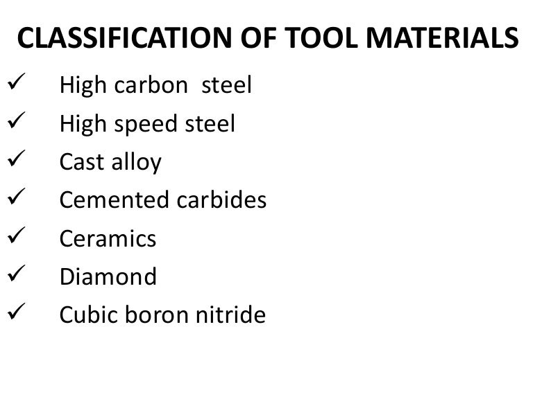 Classification of Tool Materials
