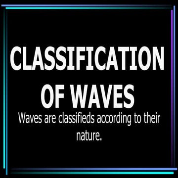 Classification of waves