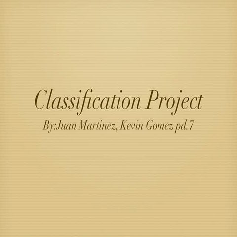 Classification project kevin gomez