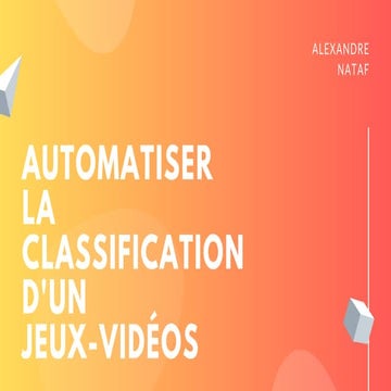 Automatiser la classification d'un jeu vidéo