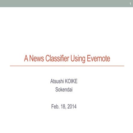 A News Classifier Using Evernote