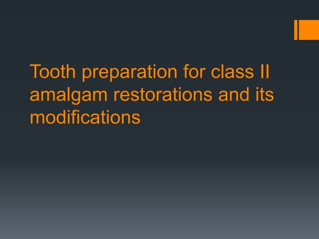 Class ii amalgam