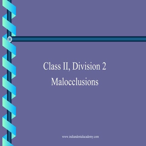 Class 2 div.2 malocclusion