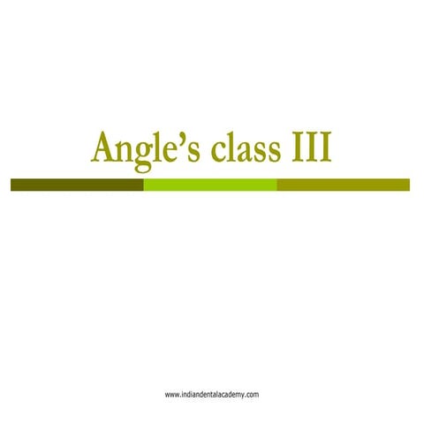 Angles Class 3 malocclusion