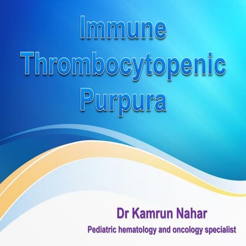 Immune Thrombocytopenic Purpura
