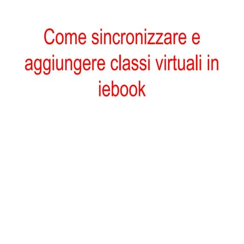 Classi virtuali iebook