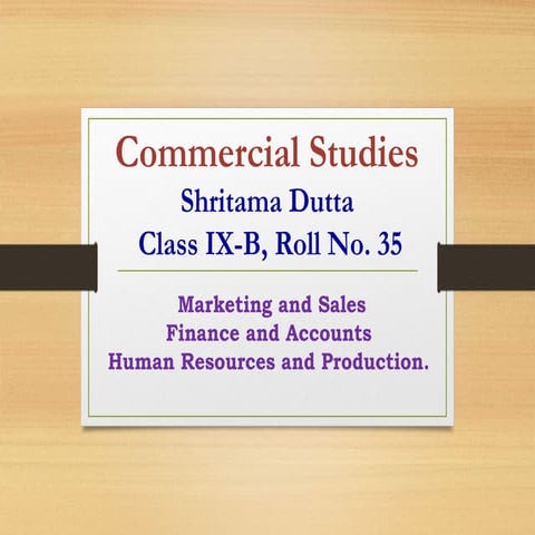 Class_IX_Commercial_Studies_for class IX | PPTX