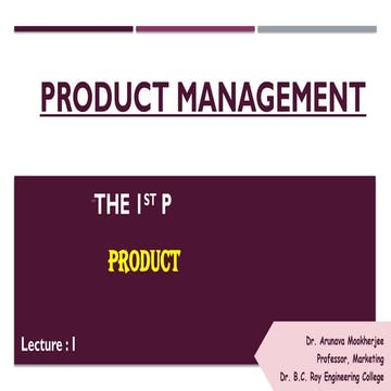 Class Lecture 1-pptx --Product - The 1st P