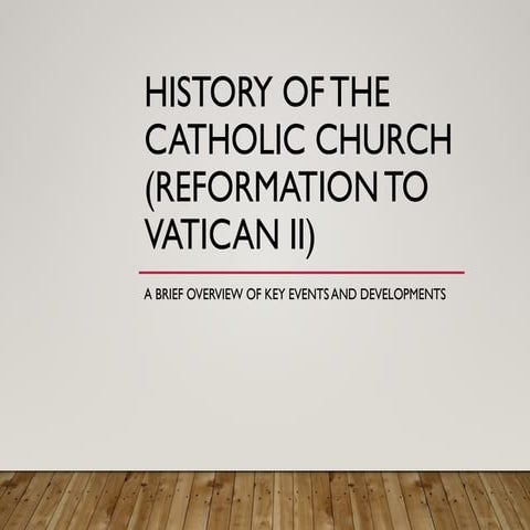 History of the Church from reformation to Vatican II