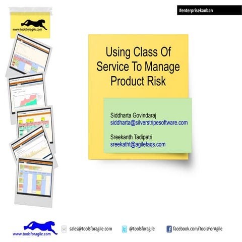 Using Class of Service to Manage Product Risk
