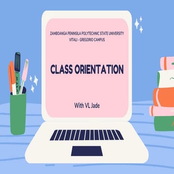 SAMPLE CLASS ORIENTATION FOR COLLEGE STUDENTS