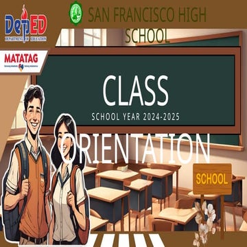 CLASS ORIENTATION FOR SCHOOL YEAR 2024-2025