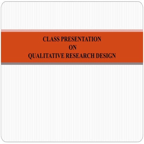 qualitative research designs