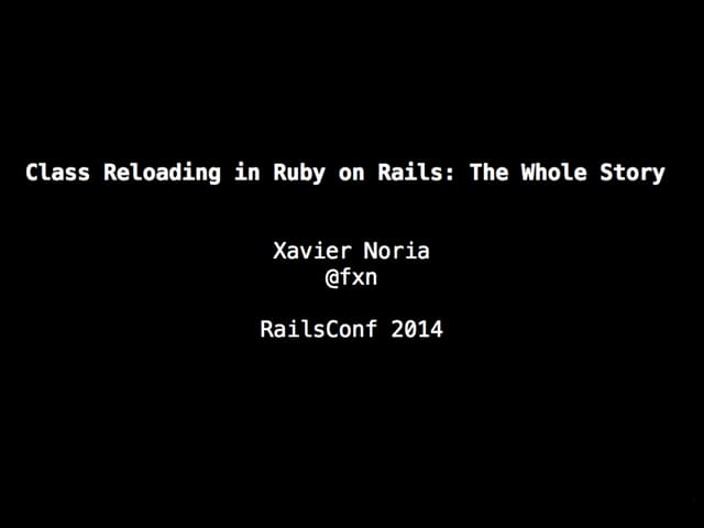 Class Reloading in Ruby on Rails: T...