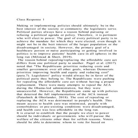 Class Response 1 Making or implementing policies should ultima.docx