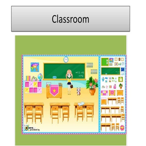 Classroom