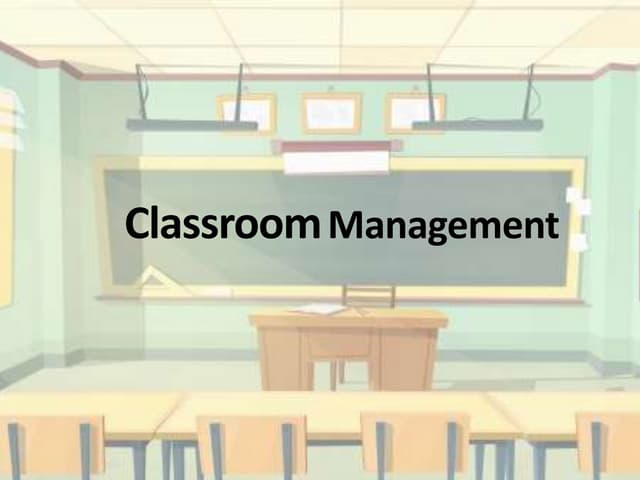 Classroom Management | PPT