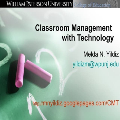 Classroom Management  With Technology