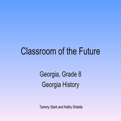 Classroom Of The Future | PPT