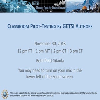 Classroom Pilot-Testing for GETSI Authors Presentation