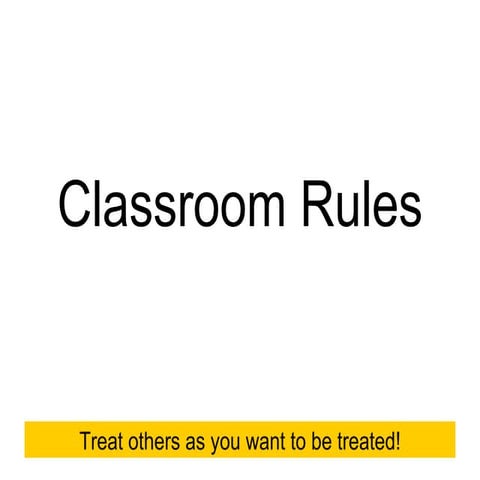 Classroom Rules