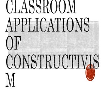 Classroom Application of Constructivism BalinasLycaMae.pptx