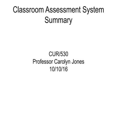 Classroom assesment summary