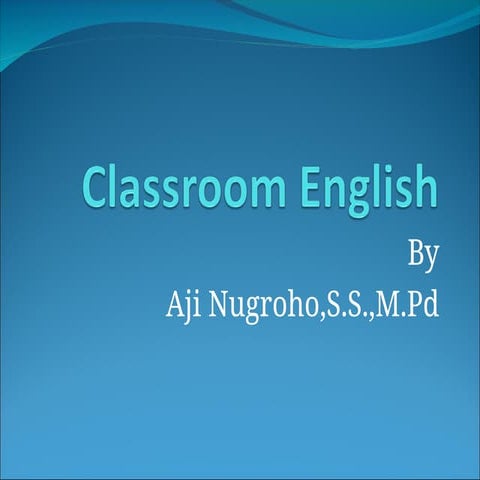 Classroom English.ppt