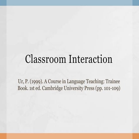 Classroom interaction