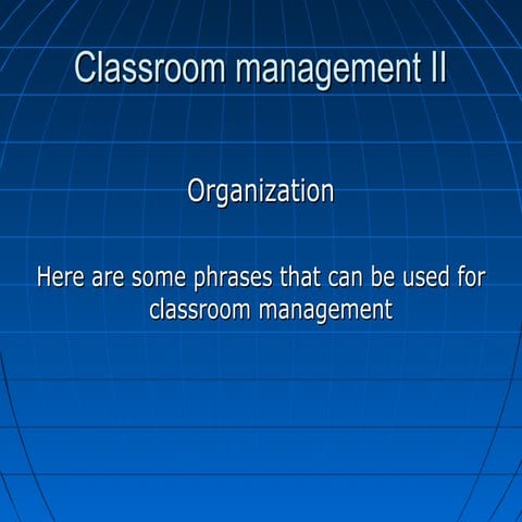 Classroom language   classroom management ii