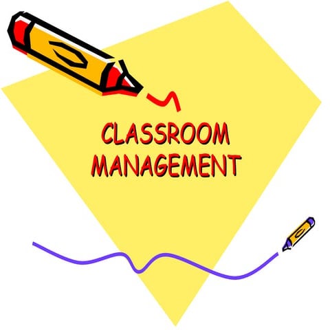 Classroom management