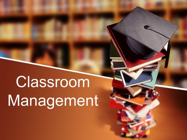 Classroom management
