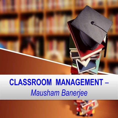 Classroom management
