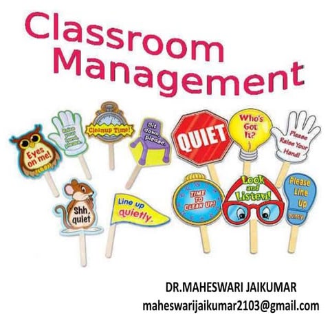 CLASSROOM MANAGEMENT
